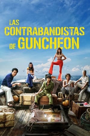 Descargar Las contrabandistas de Guncheon Torrent