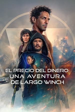 Descargar Largo Winch: El precio del dinero Torrent